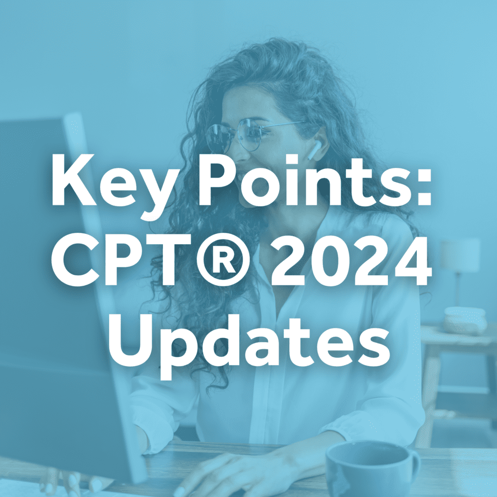 Key Points CPT® 2024 Updates OnPoint Healthcare Solutions